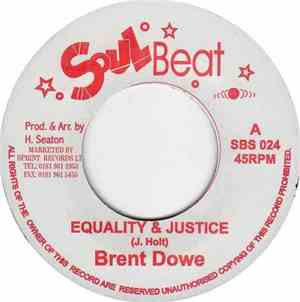 Brent Dowe - Equality & Justice