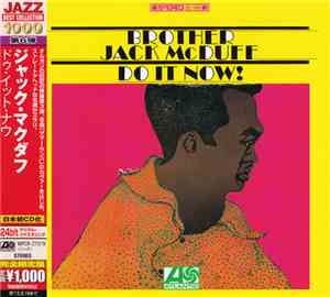 Brother Jack McDuff - Do It Now!