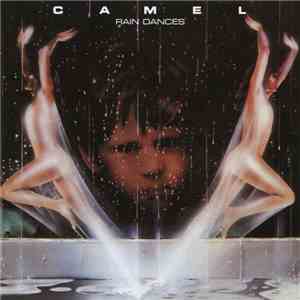 Camel - Rain Dances