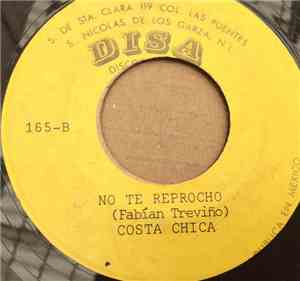 Costa Chica - El Burro Pardo / No Te Reprocho