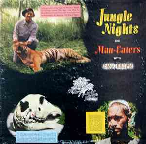 Dana Brown - Jungle Nights And Man-Eaters With Dana Brown