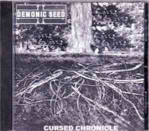 Demonic Seed - Cursed Chronicle