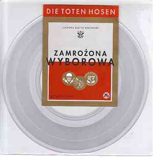 Die Toten Hosen - Zamrożona Wyborowa