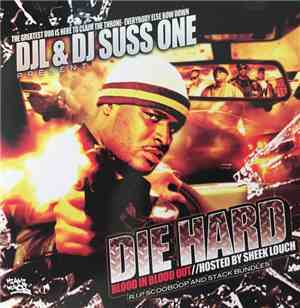 DJ L , DJ Suss.One - Die Hard Blood In Blood Out
