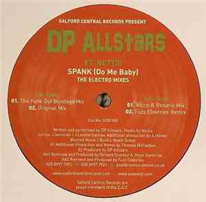 DP Allstars Feat. Nettie - Spank (Do Me Baby) (The Electro Mixes)