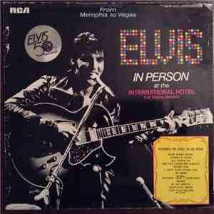 Elvis Presley - From Memphis To Vegas / From Vegas To Memphis