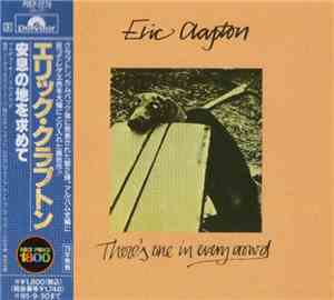 Eric Clapton - There's One In Every Crowd