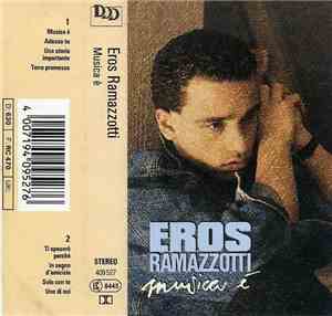 Eros Ramazzotti - Musica È