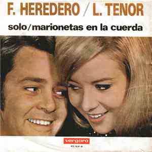 F. Heredero / L. Tenor - Solo / Marionetas En La Cuerda