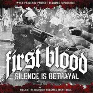 First Blood - Silence Is Betrayal