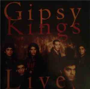Gipsy Kings - Live