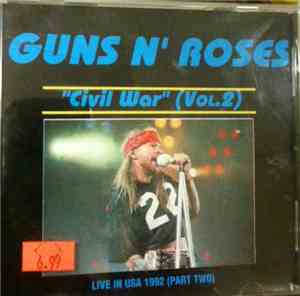 Guns N' Roses - Civil War (Vol. 2)