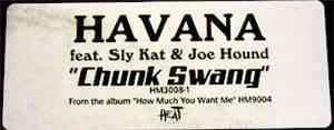 Havana  - Chunk Swang