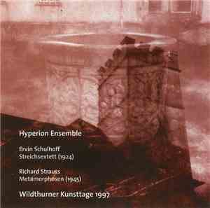 Hyperion Ensemble  - Erwin Schulhoff, Richard Strauss - Wildthurner Kunstta ...