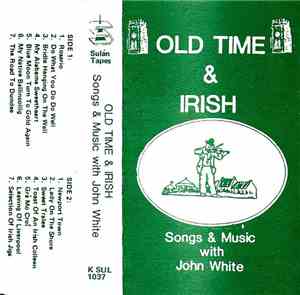 John White - Old Time & Irish