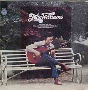 John Williams  - Plays Guitar Music From England Japan Brazil Venezuela Arg ...