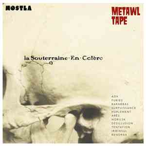 La Souterraine En Colère - Metawl Tape