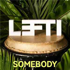 Lefti  - Somebody