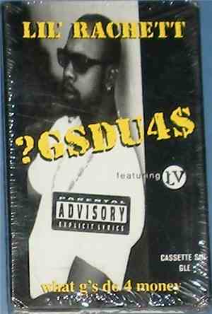 Lil' Rachett - ?GSDU4$ (What G's Do 4 Money)