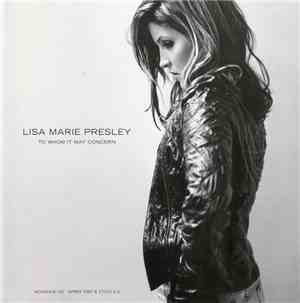 Lisa Marie Presley - To Whom It May Concern