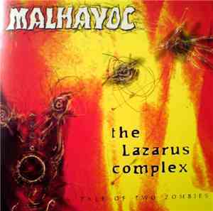Malhavoc - The Lazarus Complex