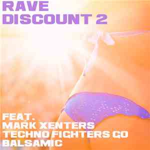 Mark Xenters, Techno Fighters Go, Balsamic, Natural Space Flow, Mystic Real ...