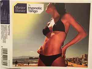 Master Blaster - Hypnotic Tango