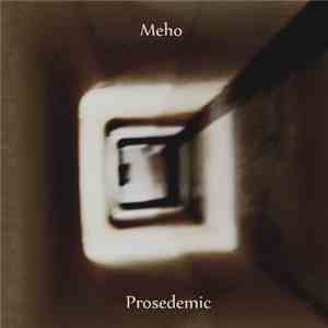 Meho - Prosedemic