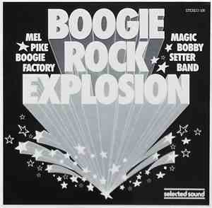 Mel Pike Boogie Factory, Magic Bobby Setter Band - Boogie Rock Explosion