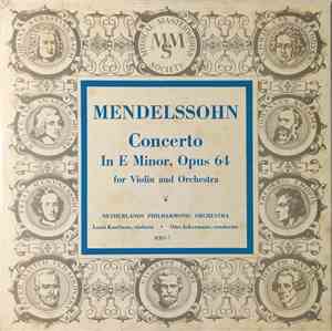 Mendelssohn, Netherlands Philharmonic Orchestra, Otto Ackermann, Louis Kauf ...