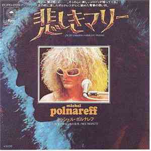 Michel Polnareff - 悲しきマリー J'Ai Du Chagrin Marie (My Friend) / 君の幸福と僕の悔恨 Mes ...