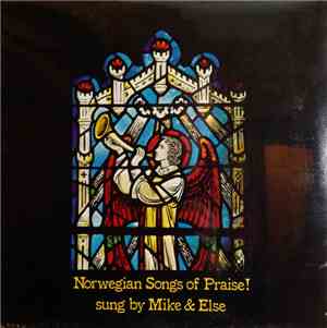 Mike And Else - Norwegian Songs Of Praise