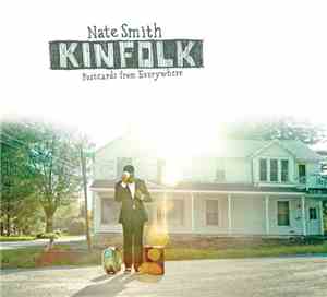 Nate Smith  - Kinfolk: Postcards From Everywhere