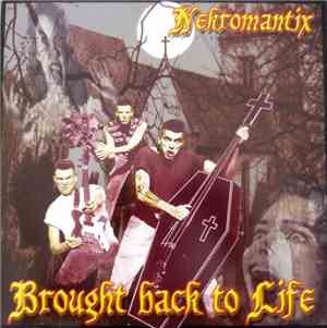 Nekromantix - Brought Back To Life