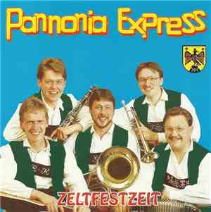 Pannonia Express  - Zeltfestzeit