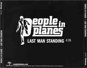 People In Planes - Last Man Standing