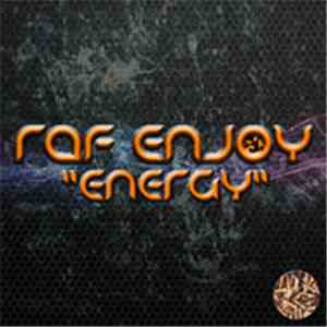 Raf Enjoy - Energy