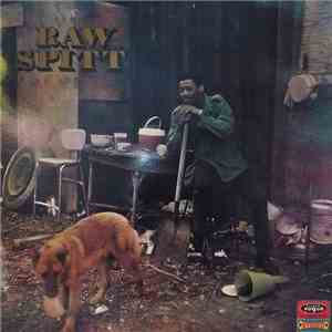 Raw Spitt - Raw Spitt