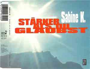 Sabine K. - Stärker Als Du Glaubst