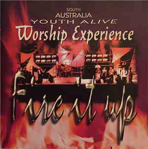 South Australia Youth Alive - Fire It Up (Worship Experience)