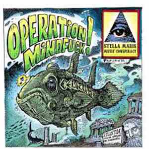 Stella Maris Music Conspirancy - Operation Mindfuck!