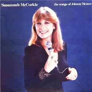 Susannah McCorkle - The Songs Of Johnny Mercer