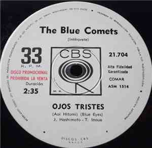 The Blue Comets - El Fin De Un Amor / Ojos Tristes