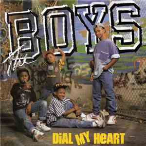 The Boys - Dial My Heart