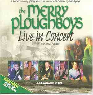 The Merry Ploughboys - Live In Concert