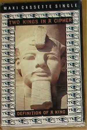 Two Kings In A Cipher - Definition Of A King
