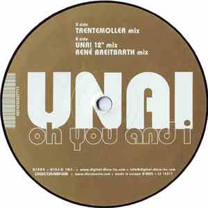 Unai - Oh You And I