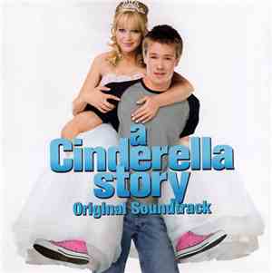 Various - A Cinderella Story (Original Soundtrack)
