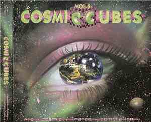 Various - Cosmic Cubes - A Cosmic Trance Compilation Vol. 5