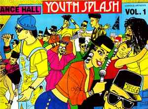 Various - Dance hall Youth Splash